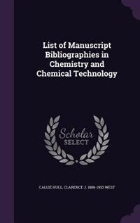 Couverture_List of Manuscript Bibliographies in Chemistry and Chemical Technology