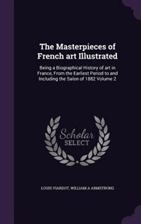 Couverture_The Masterpieces of French art Illustrated