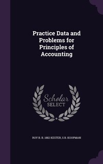 Front cover_Practice Data and Problems for Principles of Accounting