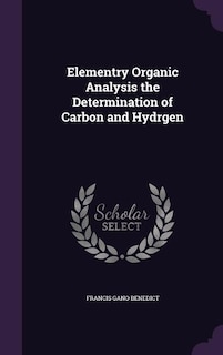 Elementry Organic Analysis the Determination of Carbon and Hydrgen