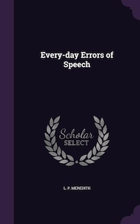 Every-day Errors of Speech