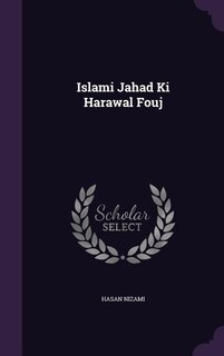 Islami Jahad Ki Harawal Fouj