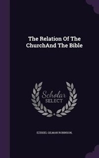 Couverture_The Relation Of The ChurchAnd The Bible