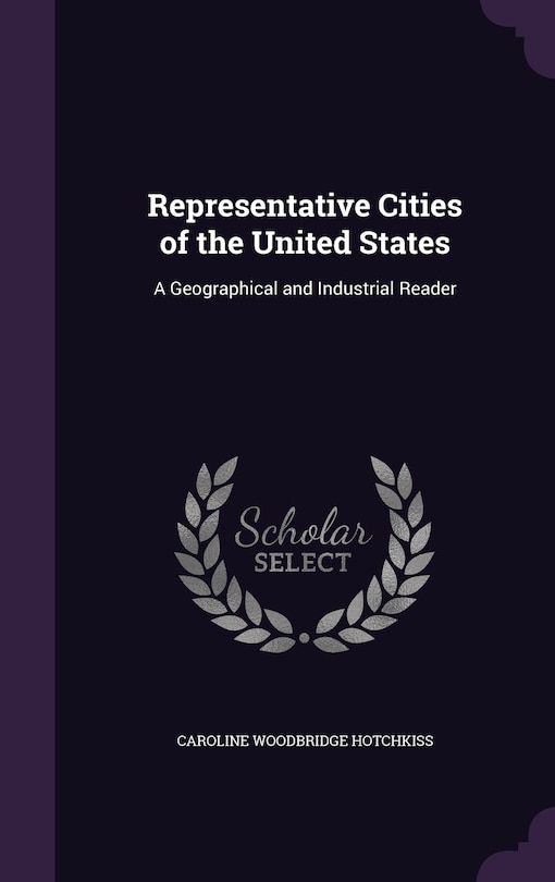 Front cover_Representative Cities of the United States