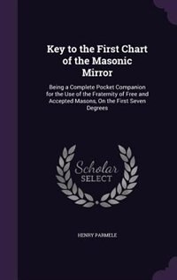Couverture_Key to the First Chart of the Masonic Mirror