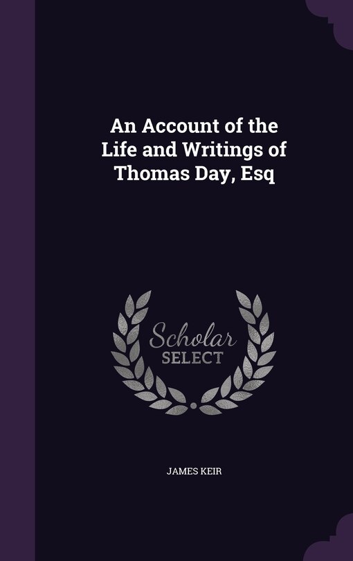 Front cover_An Account of the Life and Writings of Thomas Day, Esq