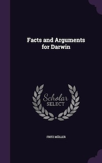 Couverture_Facts and Arguments for Darwin