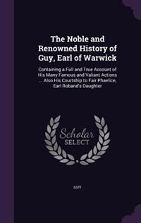 Couverture_The Noble and Renowned History of Guy, Earl of Warwick