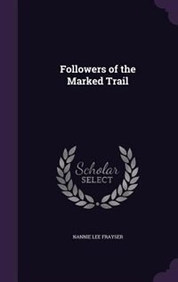 Couverture_Followers of the Marked Trail