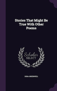 Front cover_Stories That Might Be True With Other Poems