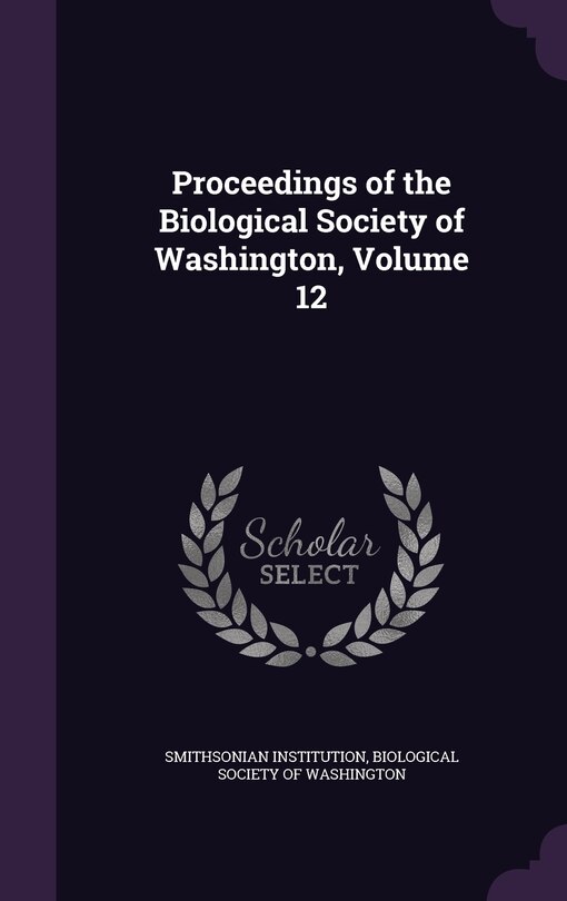 Couverture_Proceedings of the Biological Society of Washington, Volume 12
