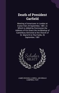 Front cover_Death of President Garfield