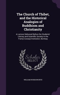 Couverture_The Church of Thibet, and the Historical Analogies of Buddhism and Christianity