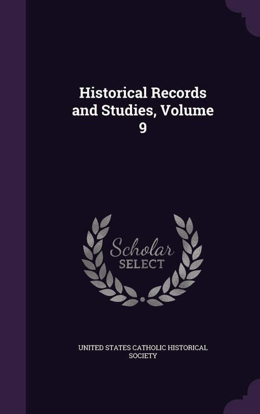 Front cover_Historical Records and Studies, Volume 9