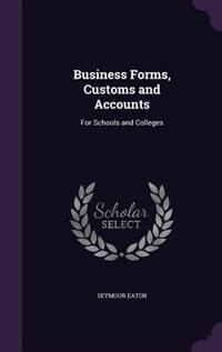 Couverture_Business Forms, Customs and Accounts