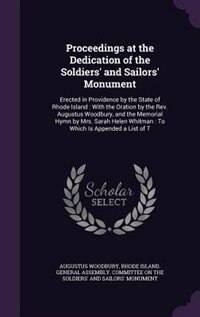 Front cover_Proceedings at the Dedication of the Soldiers' and Sailors' Monument