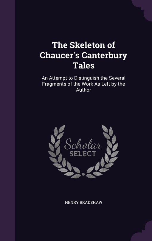 Front cover_The Skeleton of Chaucer's Canterbury Tales