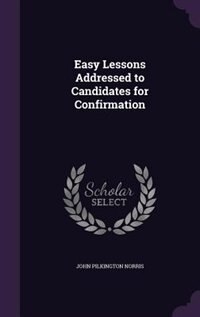 Couverture_Easy Lessons Addressed to Candidates for Confirmation