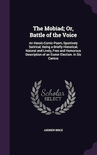 Couverture_The Mobiad; Or, Battle of the Voice