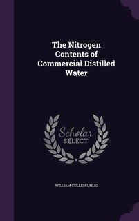 Front cover_The Nitrogen Contents of Commercial Distilled Water