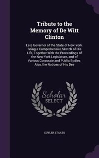 Couverture_Tribute to the Memory of De Witt Clinton
