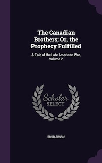 Couverture_The Canadian Brothers; Or, the Prophecy Fulfilled