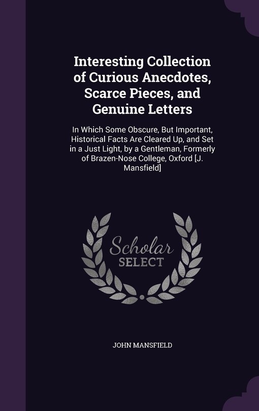 Couverture_Interesting Collection of Curious Anecdotes, Scarce Pieces, and Genuine Letters