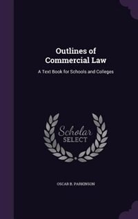 Couverture_Outlines of Commercial Law