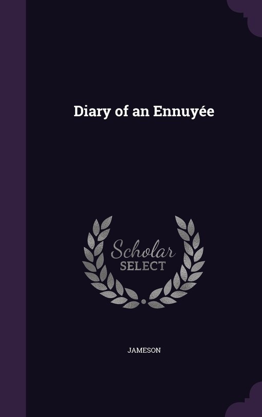 Diary of an Ennuyée