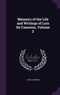 Front cover_Memoirs of the Life and Writings of Luis De Camoens, Volume 2