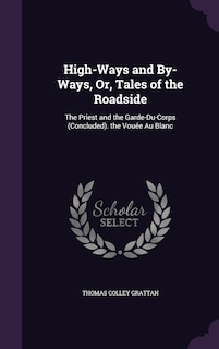 Couverture_High-Ways and By-Ways, Or, Tales of the Roadside
