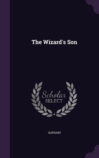 Front cover_The Wizard's Son