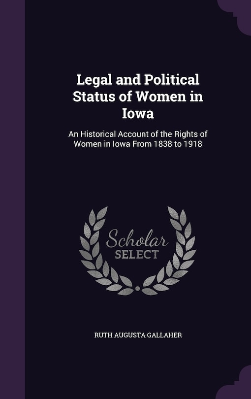 Couverture_Legal and Political Status of Women in Iowa
