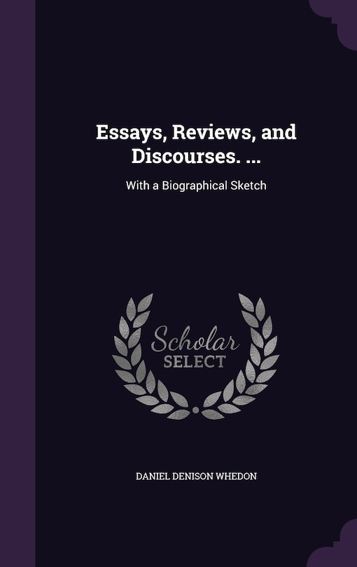 Couverture_Essays, Reviews, and Discourses. ...