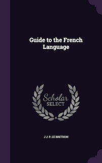 Front cover_Guide to the French Language