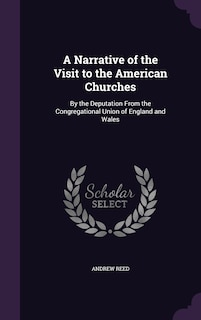 Front cover_A Narrative of the Visit to the American Churches