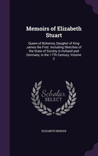 Front cover_Memoirs of Elizabeth Stuart