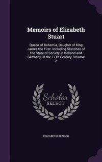 Front cover_Memoirs of Elizabeth Stuart