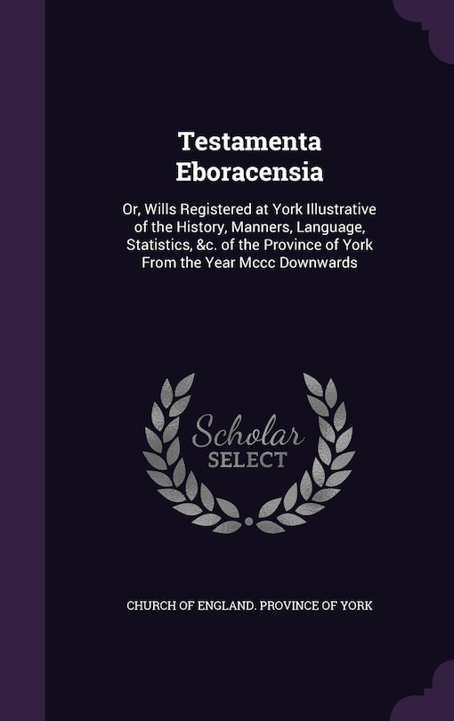 Front cover_Testamenta Eboracensia
