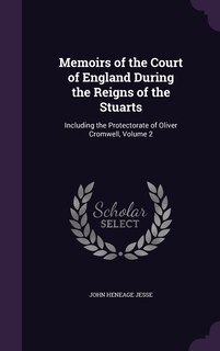 Front cover_Memoirs of the Court of England During the Reigns of the Stuarts