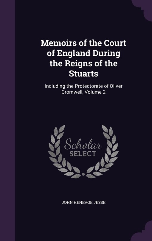 Front cover_Memoirs of the Court of England During the Reigns of the Stuarts