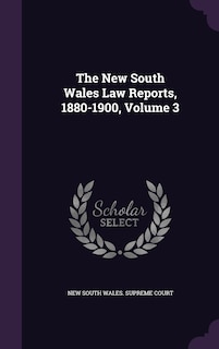 Front cover_The New South Wales Law Reports, 1880-1900, Volume 3