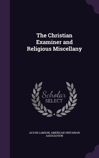 Couverture_The Christian Examiner and Religious Miscellany