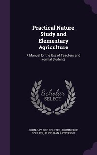 Couverture_Practical Nature Study and Elementary Agriculture