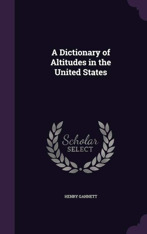 Front cover_A Dictionary of Altitudes in the United States