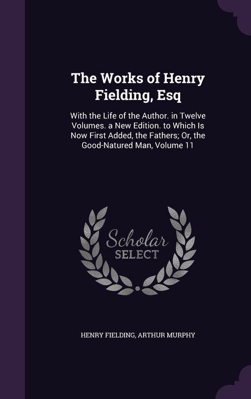 Front cover_The Works of Henry Fielding, Esq