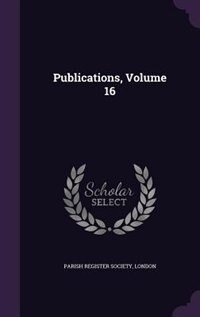 Publications, Volume 16