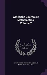 Couverture_American Journal of Mathematics, Volume 7