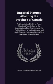 Front cover_Imperial Statutes Affecting the Province of Ontario