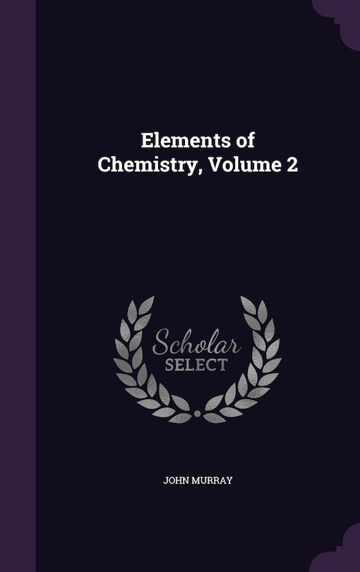 Front cover_Elements of Chemistry, Volume 2